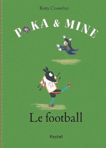 Poka & Mine - Le Football